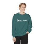 Garment-Dyed Sweatshirt — Custom "Enter text" Minimalist Crewneck