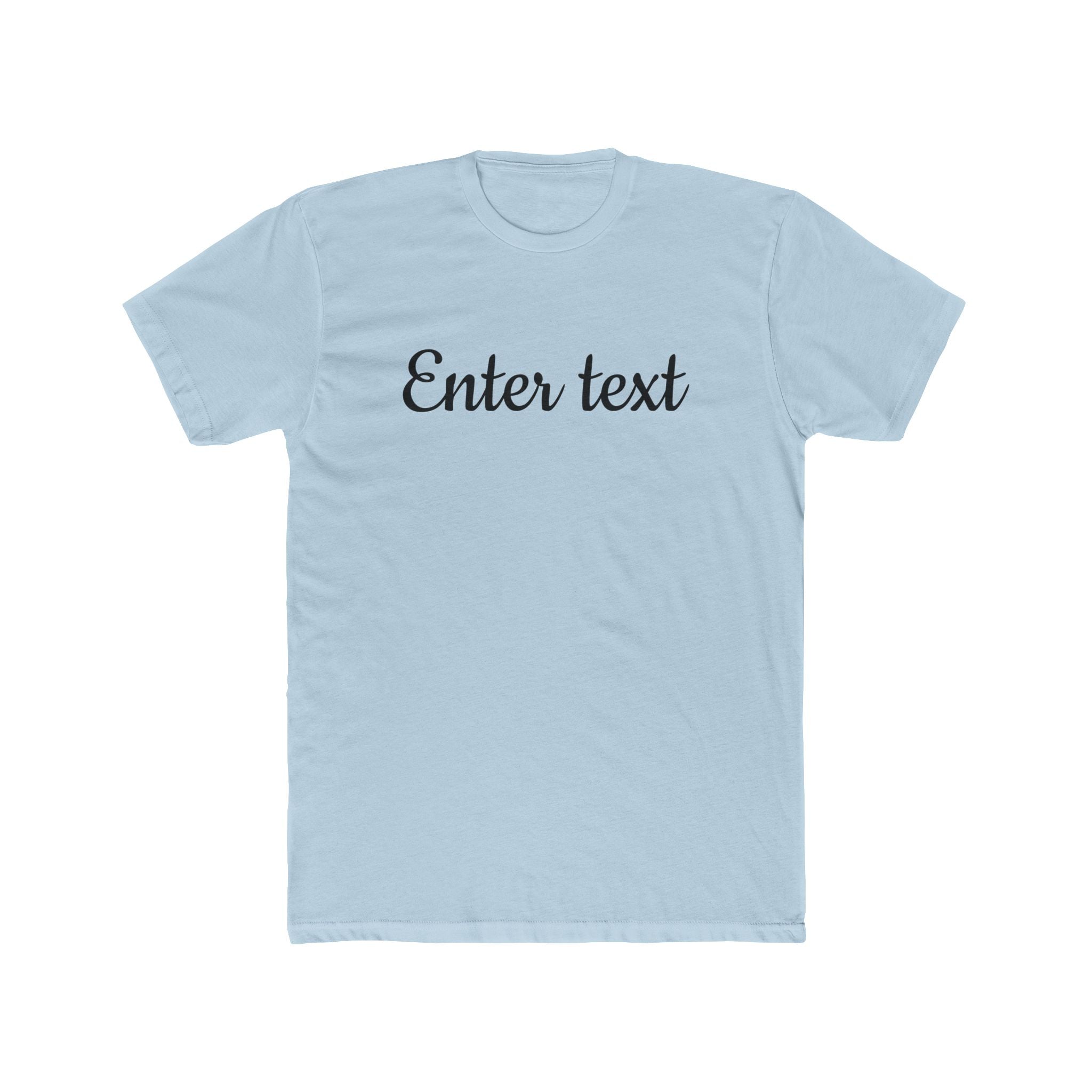 Crew Tee — Custom Script Text Design