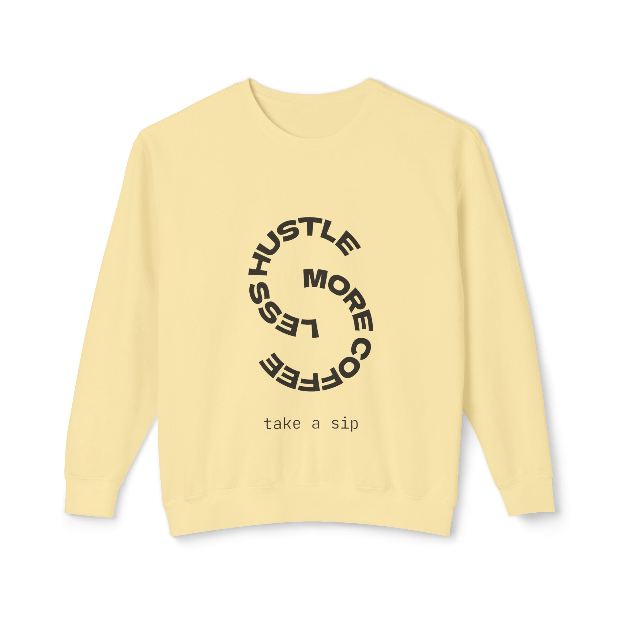 Coffee Hustle Unisex Lightweight Crewneck Sweatshirt