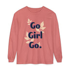 Go Girl Go Long Sleeve T-Shirt - Inspirational Unisex Tee