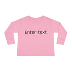 Toddler Long Sleeve Tee — Customizable "Enter text" Minimalist Baby Shirt