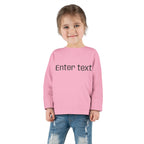 Toddler Long Sleeve Tee — Customizable "Enter text" Minimalist Baby Shirt