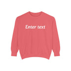 Garment-Dyed Sweatshirt — Custom "Enter text" Minimalist Crewneck