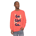 Go Girl Go Long Sleeve T-Shirt - Inspirational Unisex Tee